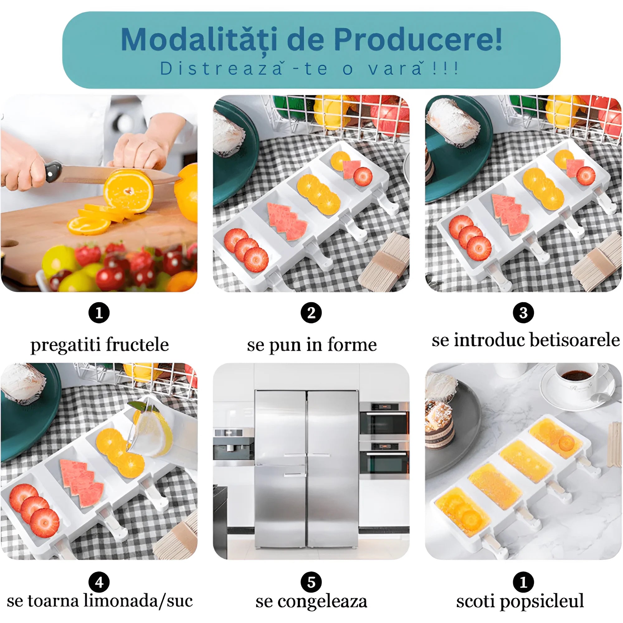 In poza este prezentata o instructiune de utilizare a formei din silicon: pregatiti fructele, se pun fructele in forme, se introduc betisoarele, se toarna limonada/suc, se congeleaza, se scoate popsicleul.